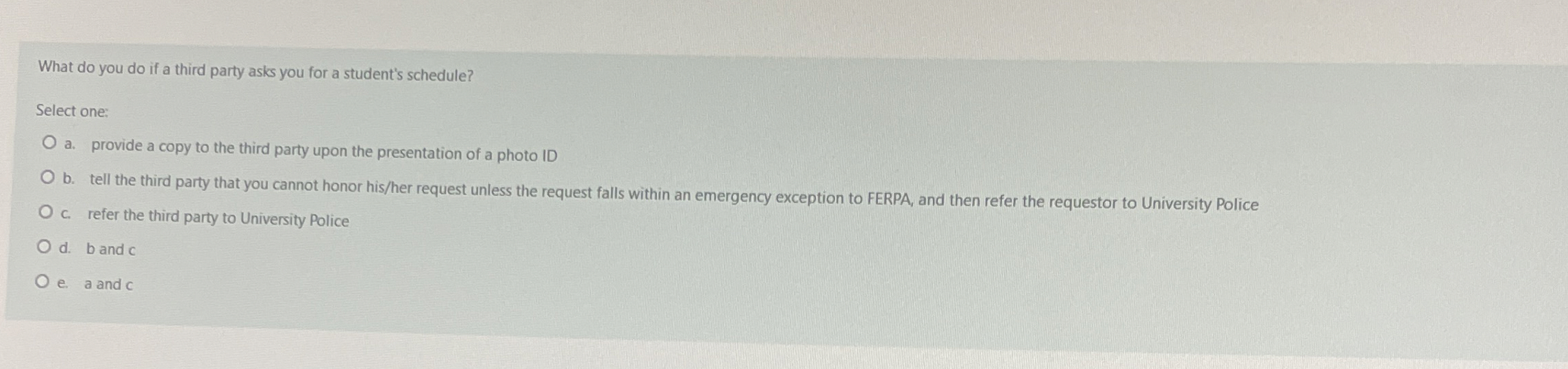  What do you do if a third party asks you for