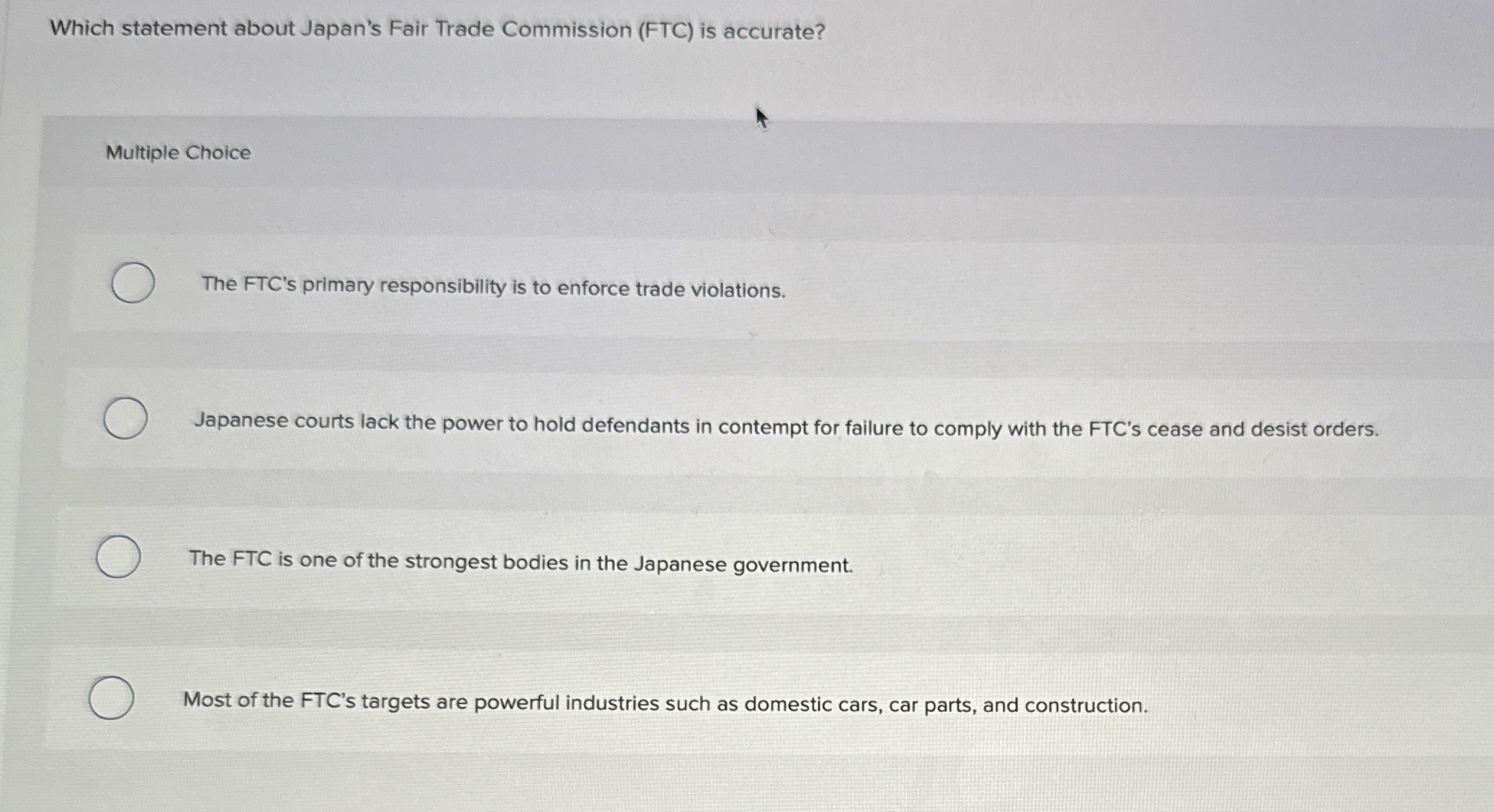  Which statement about Japan's Fair Trade Commission (FTC) is accurate? Multiple