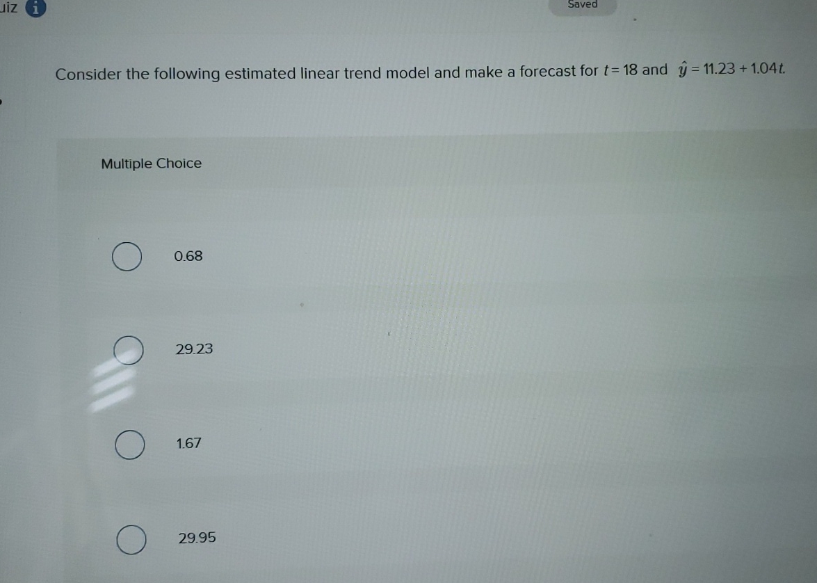  Saved Consider the following estimated linear trend model and make a