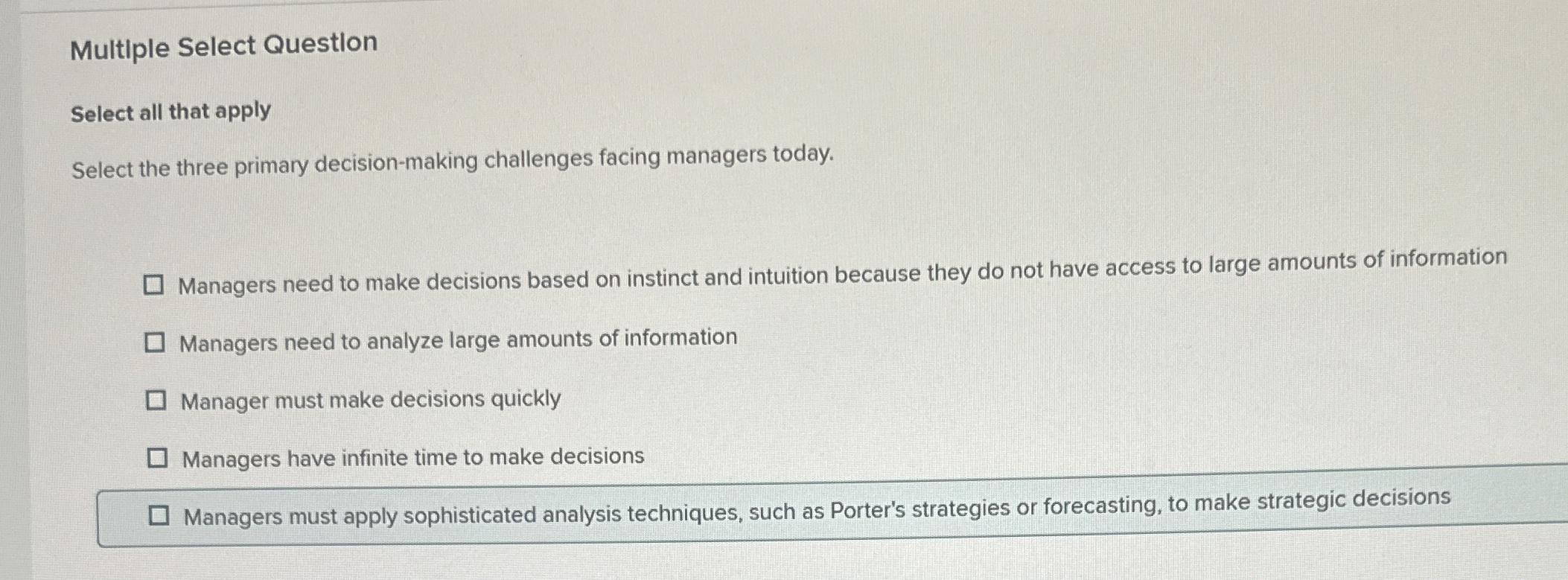  Multiple Select Questlon Select all that apply Select the three primary