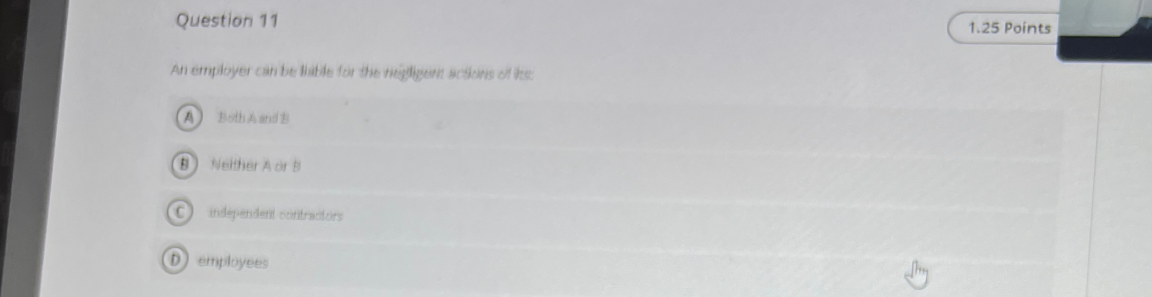  Question 11 1.25 Points Doth A and 15 Neither A ar