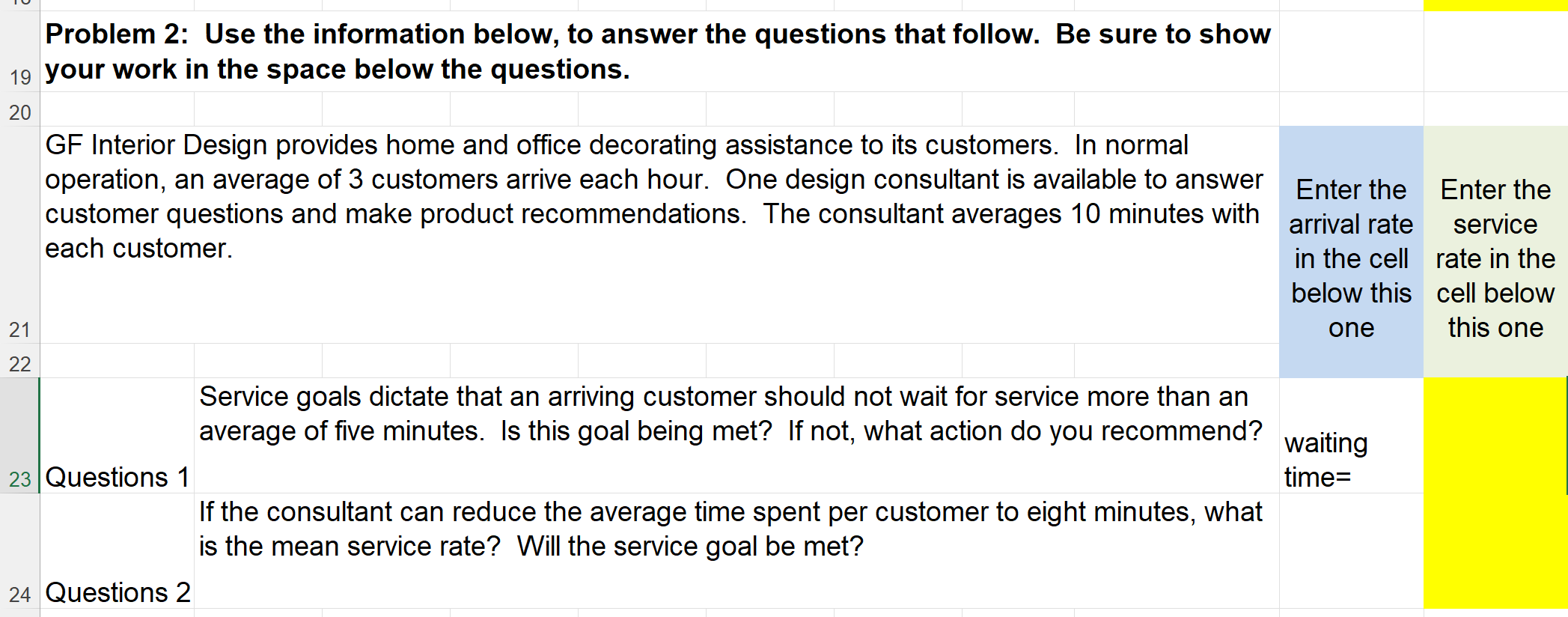 Please include excel formulas and convert the units to the correct time.