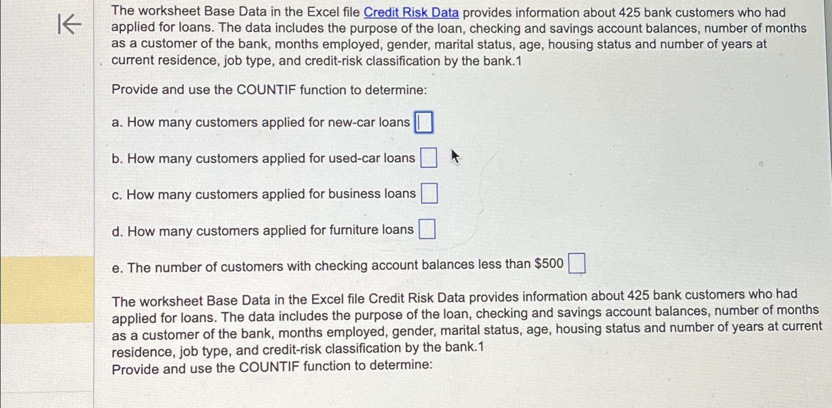  The worksheet Base Data in the Excel file Credit Risk Data