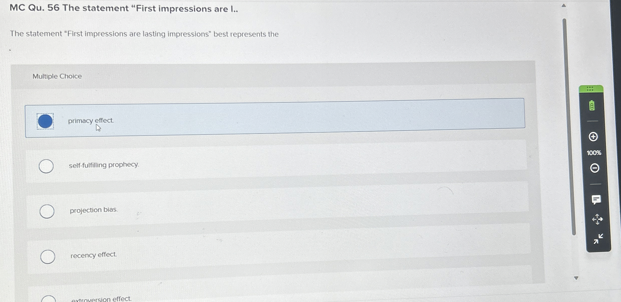  MC Qu.56 The statement "First impressions are I.. The statement "First