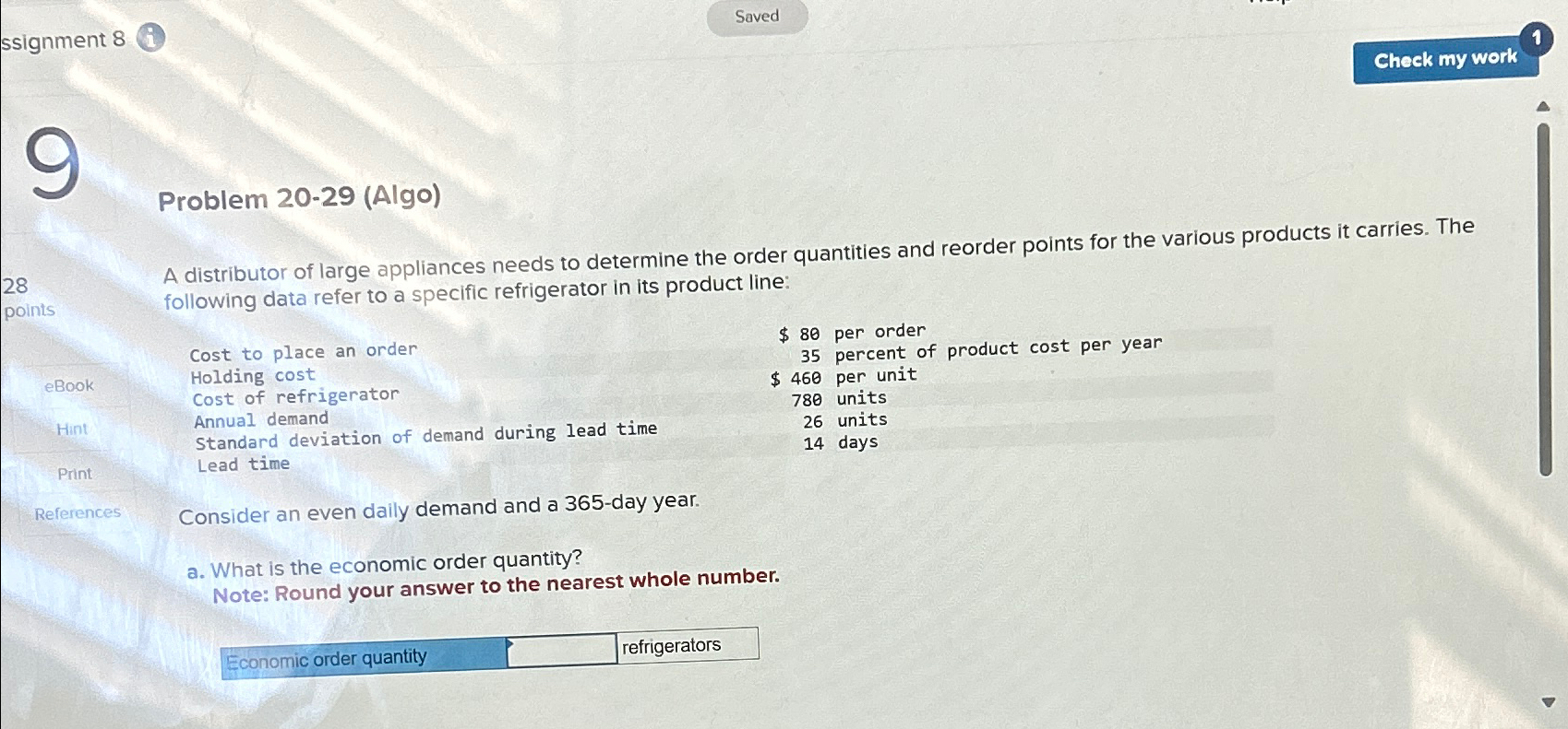  ssignment 8 Problem 20-29(Algo) 28 A distributor of large appliances needs