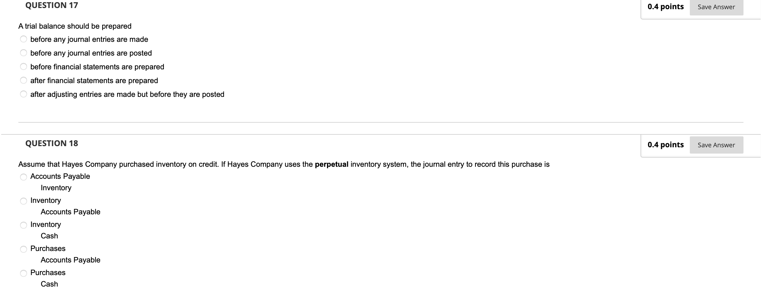 QUESTION 3 0.4 points Save Answer On a statement of cash ows,