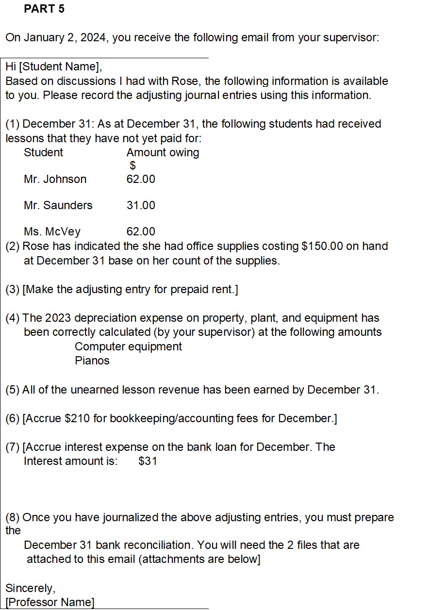 in general ledgerPart 5 Please record the adjusting journal entries, Make journal