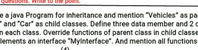 shshhJavgskaba questions. write to the point. e a java Program for inheritance