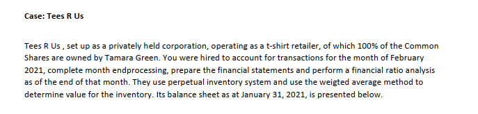  Case: Tees R Us Tees R Us , set up as