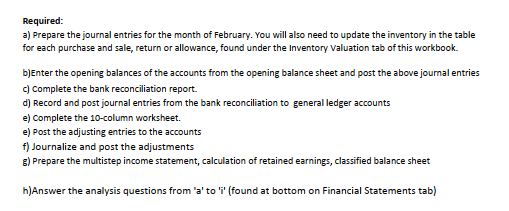 endprocessing, prepare the financial statements and perform a financial ratio analysis as