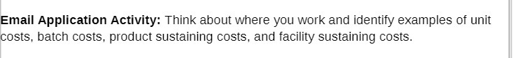  Email Application Activity: Think about where you work and identity examples