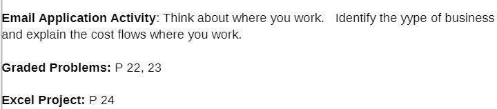 Email Application Activity: Think about where you work. Identify the yype