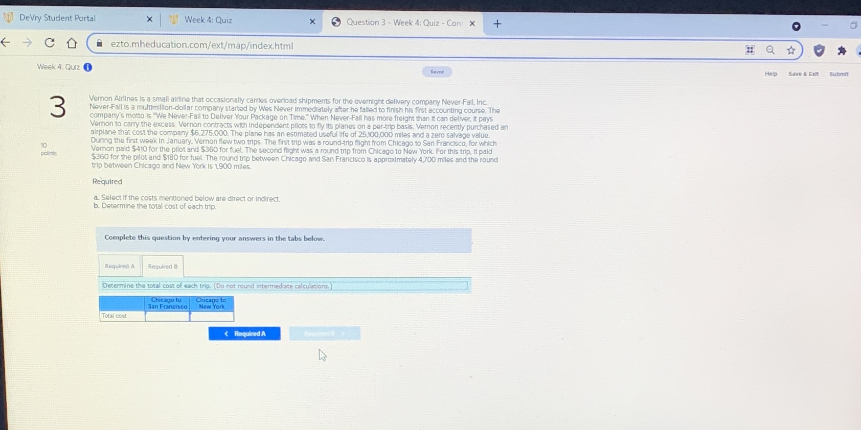 Acct301 DeVry Student Portal x Week 4: Quiz X Question 3 -