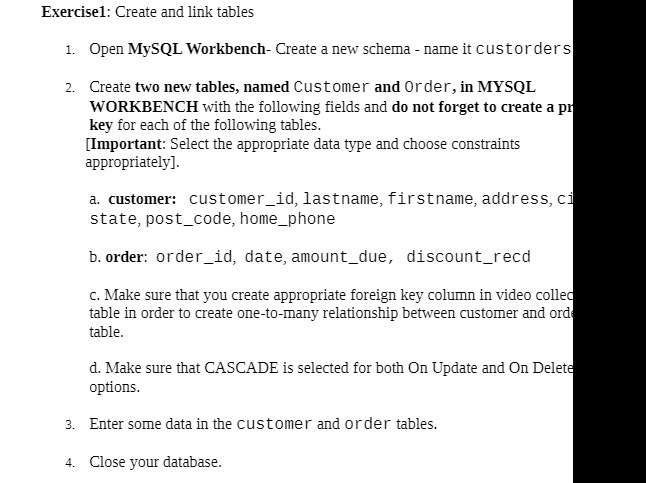  Exercisel: Create and link tables 1. Open MySQL Workbench- Create a