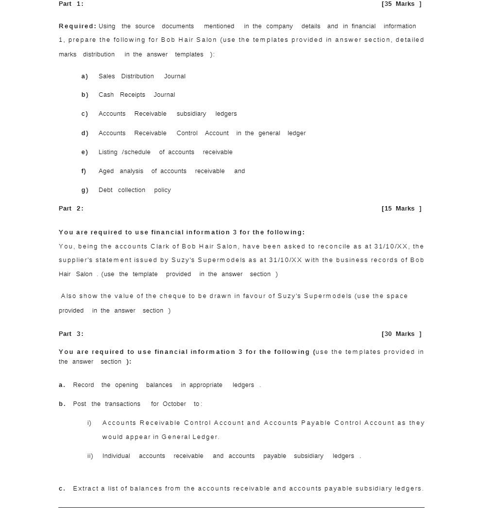  Part 1: [35 Marks ] Required: Using the source documents mentioned