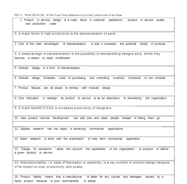  TEST 1. TRUE OR FALSE. Write True if the statement is