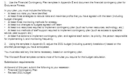 1. Use the Financial Contingency Plan template in Appendix B and