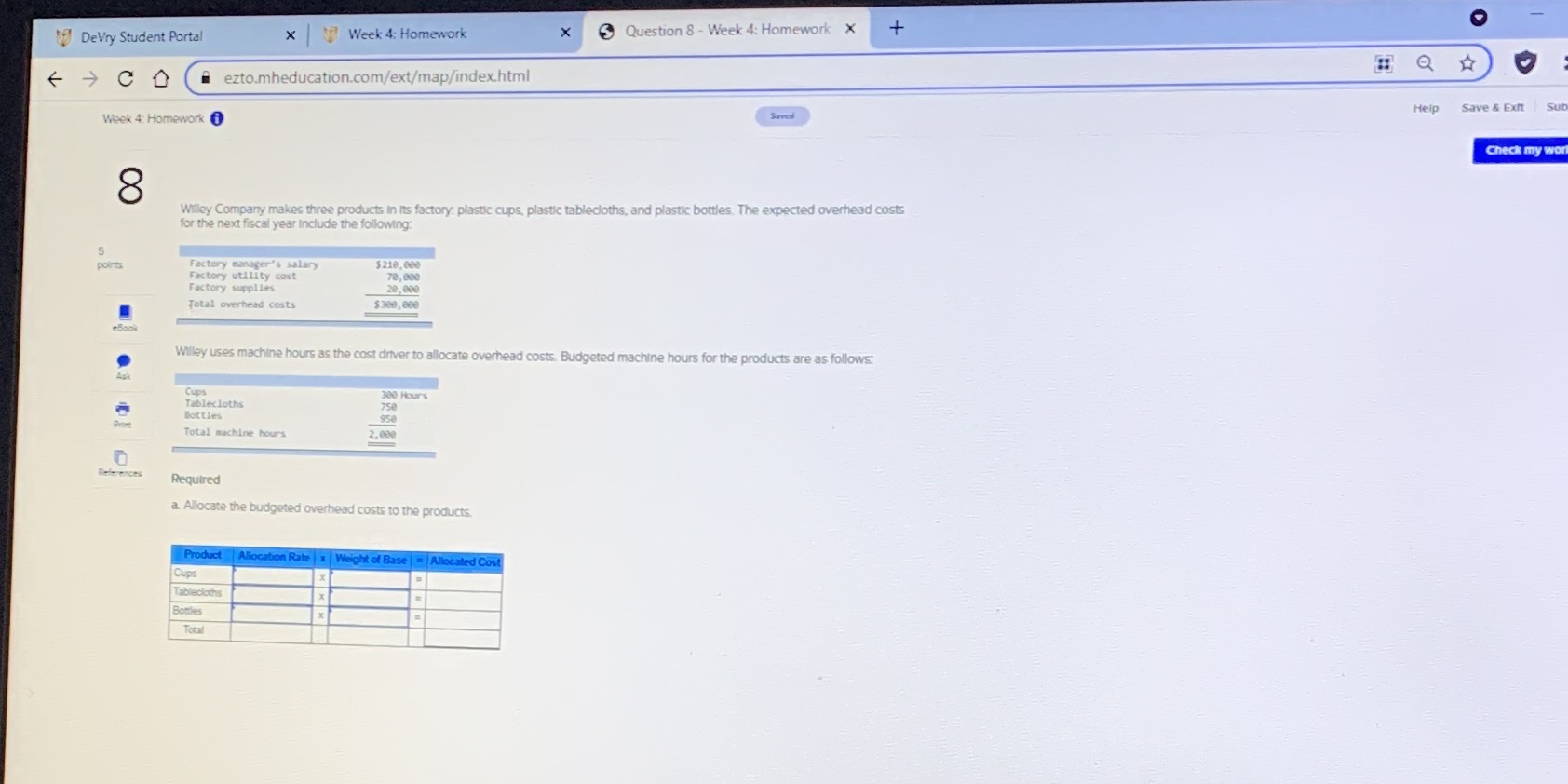 Acct301 3 Question 8 - Week 4: Homework X DeVry Student Portal
