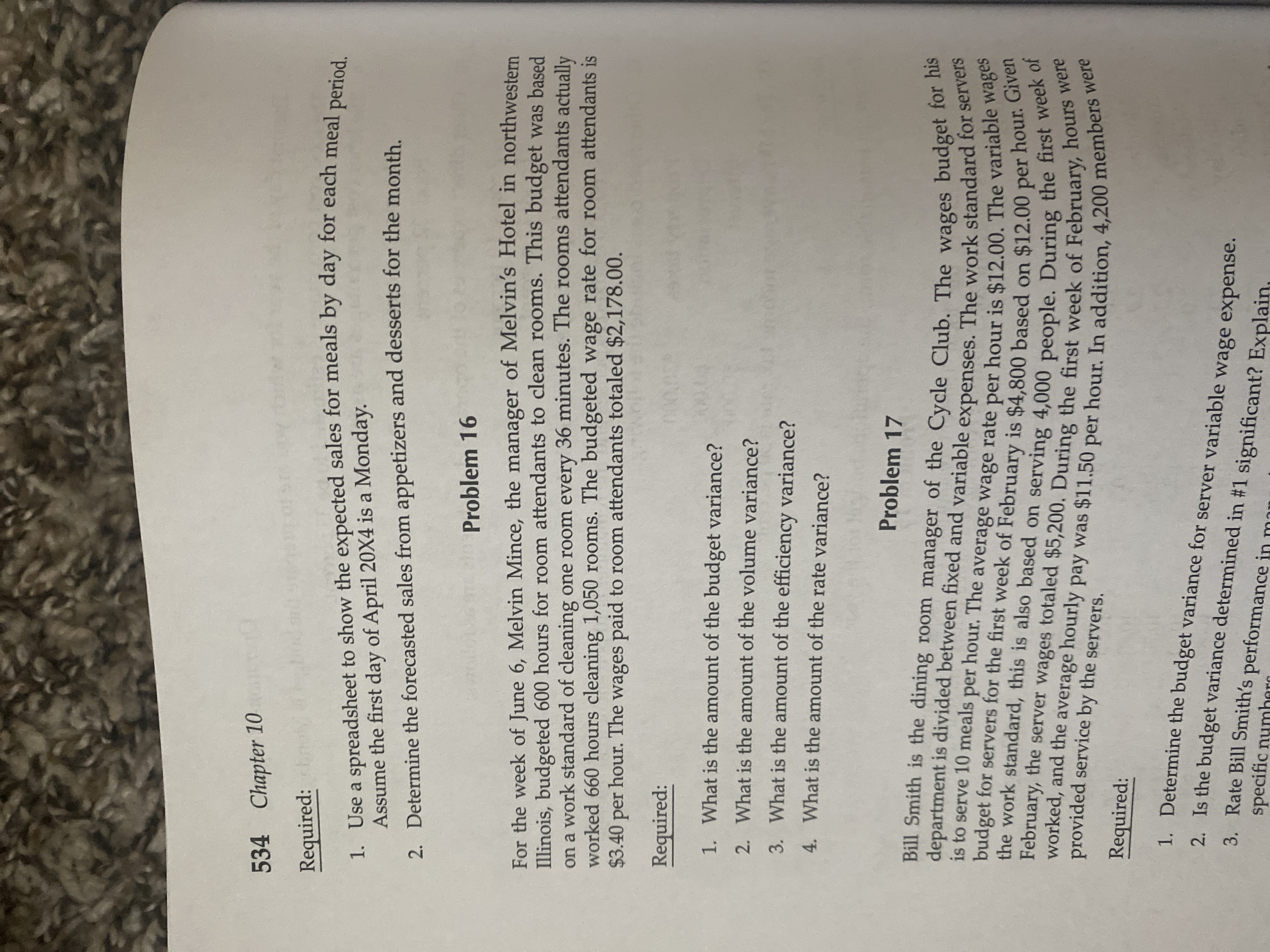  534 Chapter 10 Required: 1. Use a spreadsheet to show the