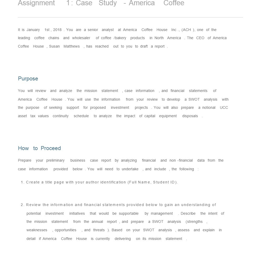  Assignment 1: Case Study - America Coffee It is January 1st,