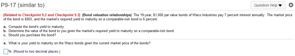 bonds of Vail Inc. pay 15 percent interest. The market's required yield