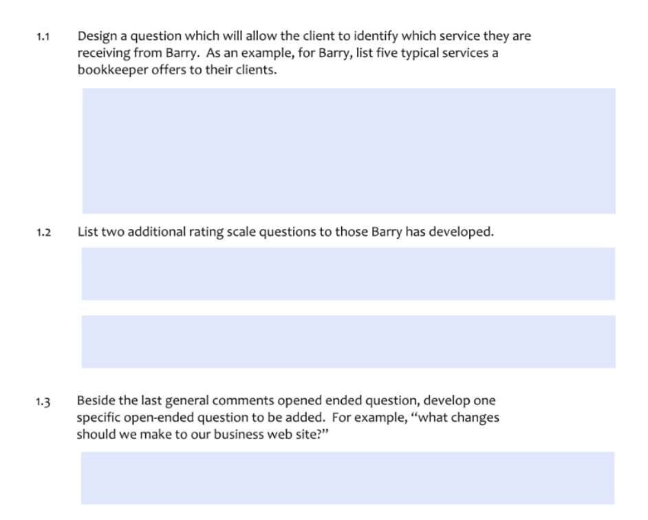thank you 1.1 Design a question which will allow the client to