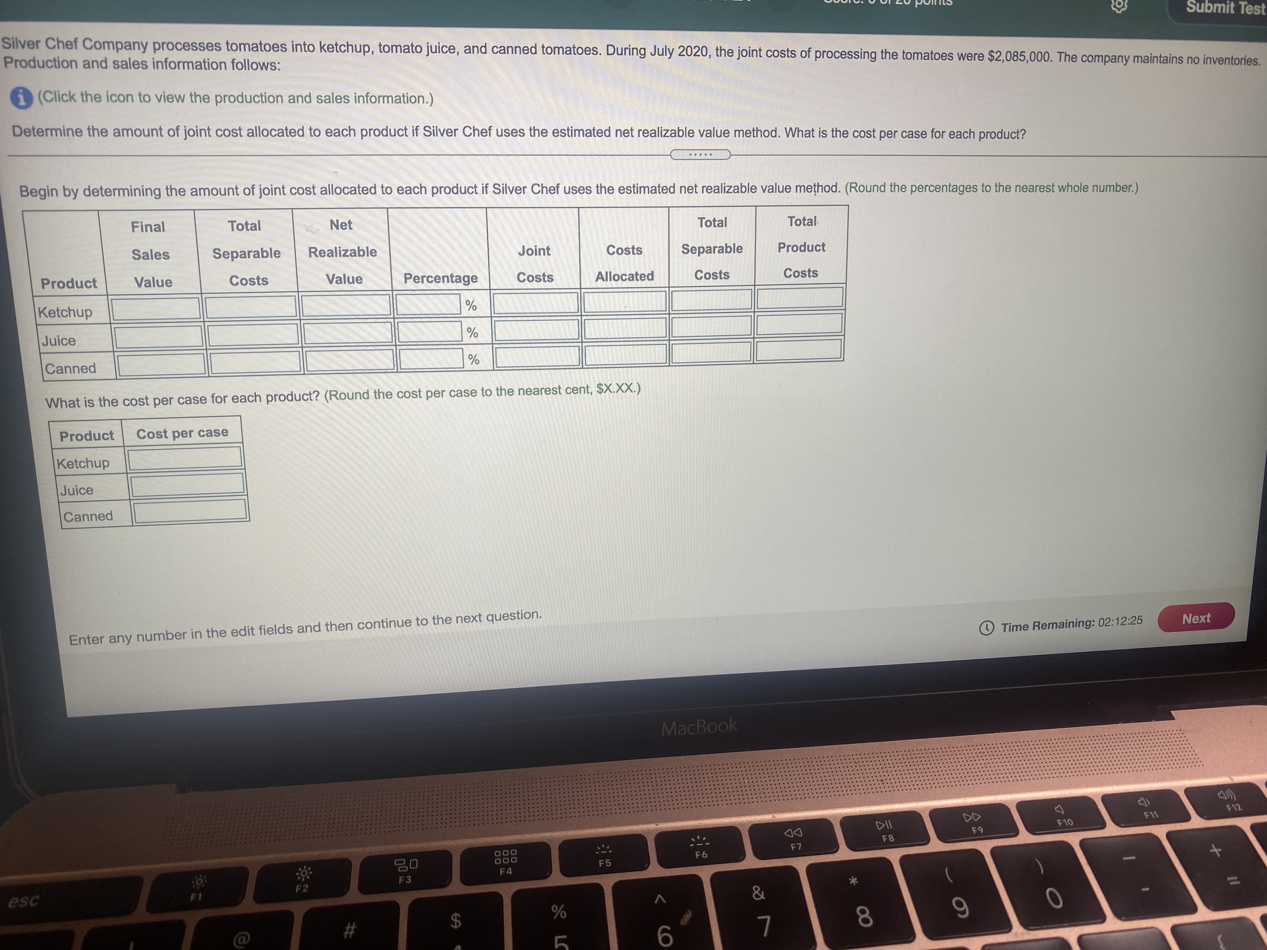  Submit Test Silver Chef Company processes tomatoes into ketchup, tomato juice,