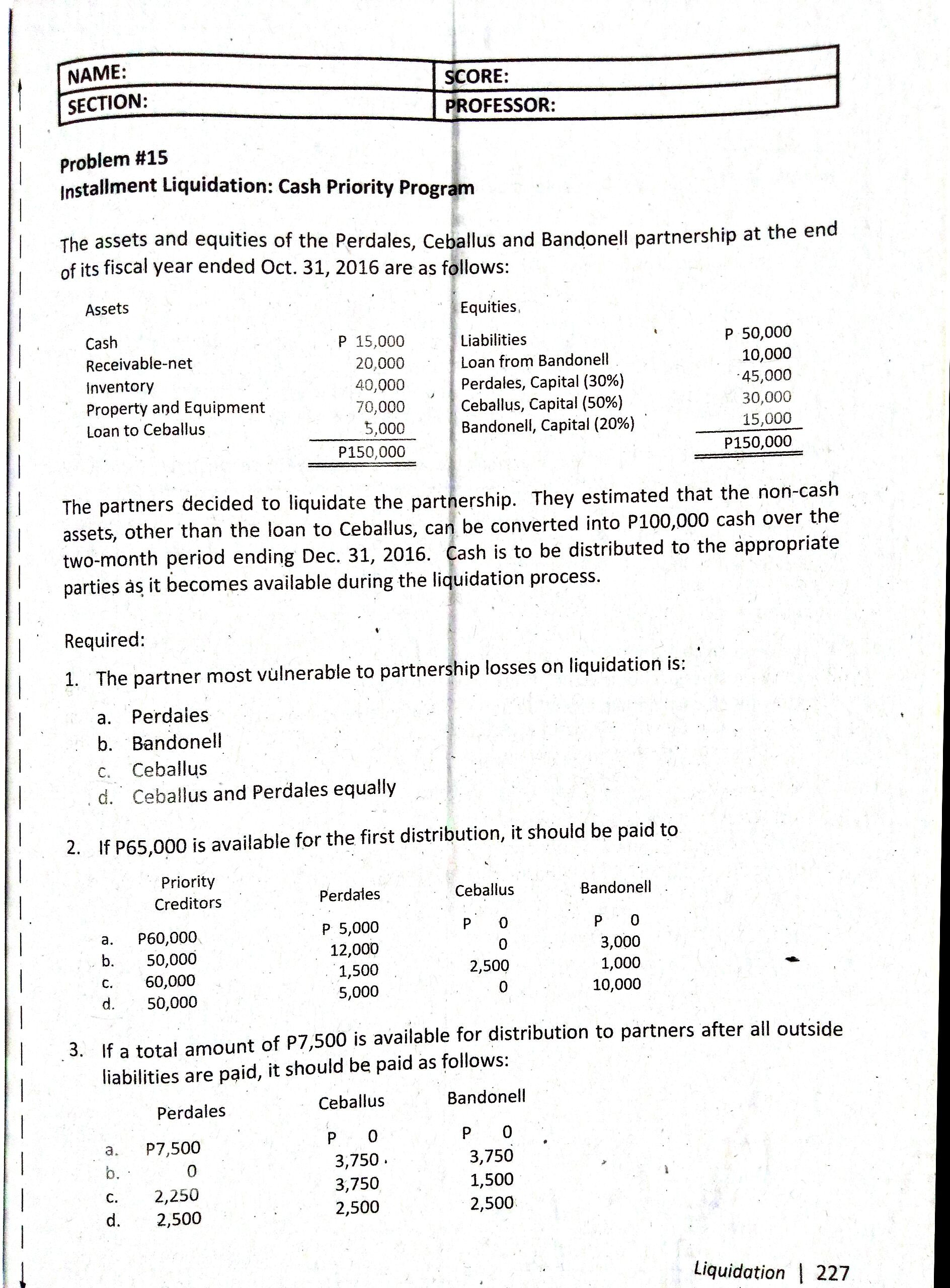 please show me the correct solution on how to get the answers