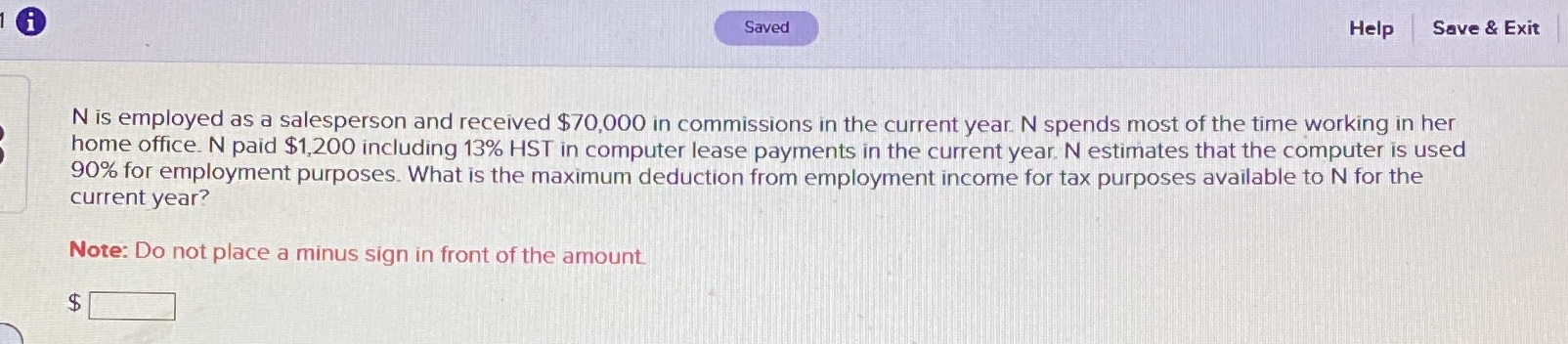  Saved Help Save & Exit N is employed as a salesperson