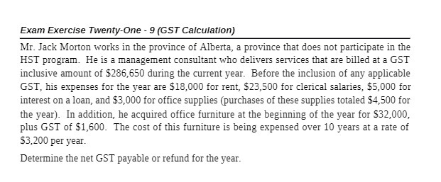 Exam Exercise Twenty-Doe - 9 [GET Calculation} Mr. Jack Morton works