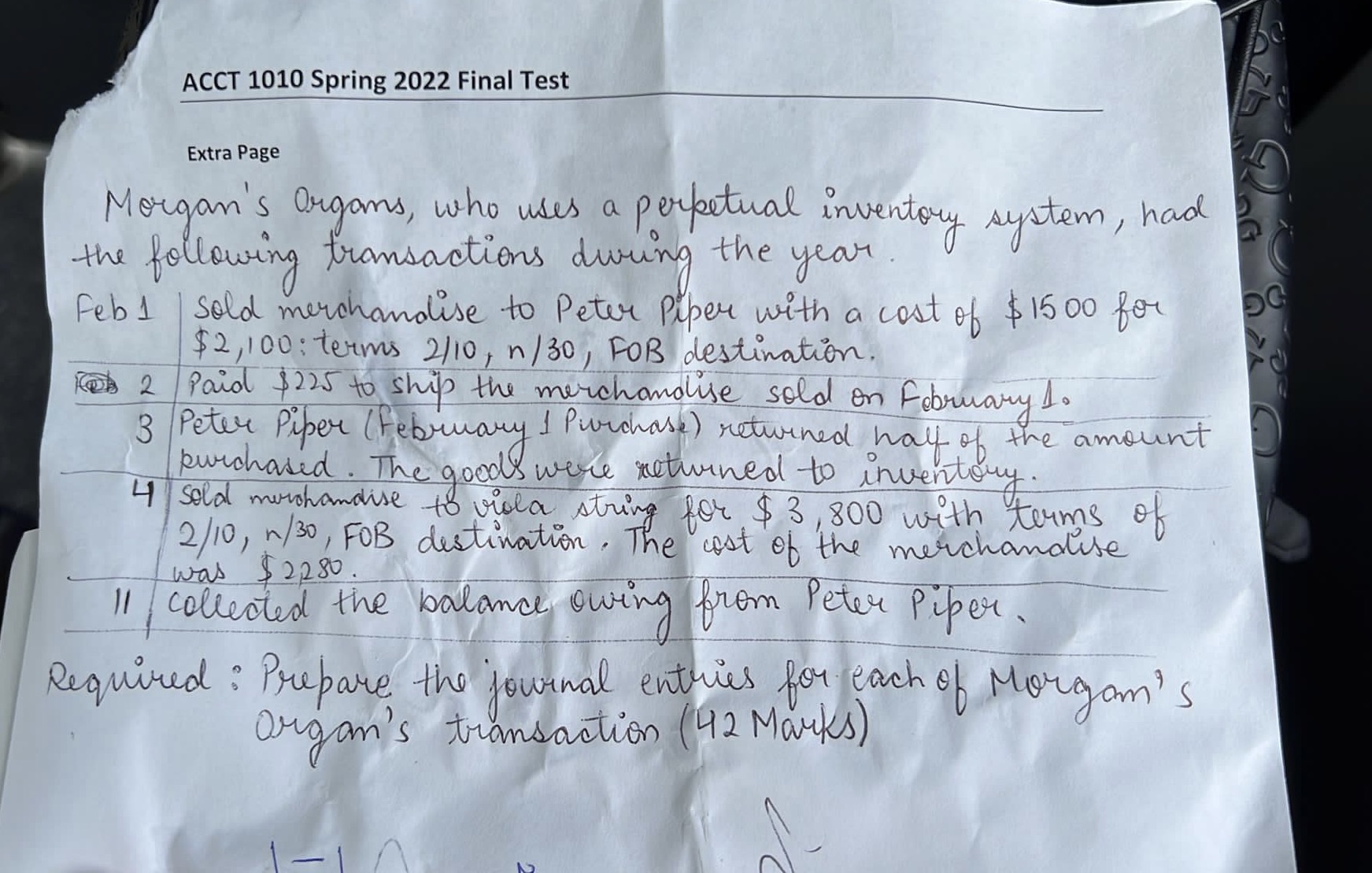 ACCT 1010 Spring 2022 Final Test Extra Page Morgan's Organs, who