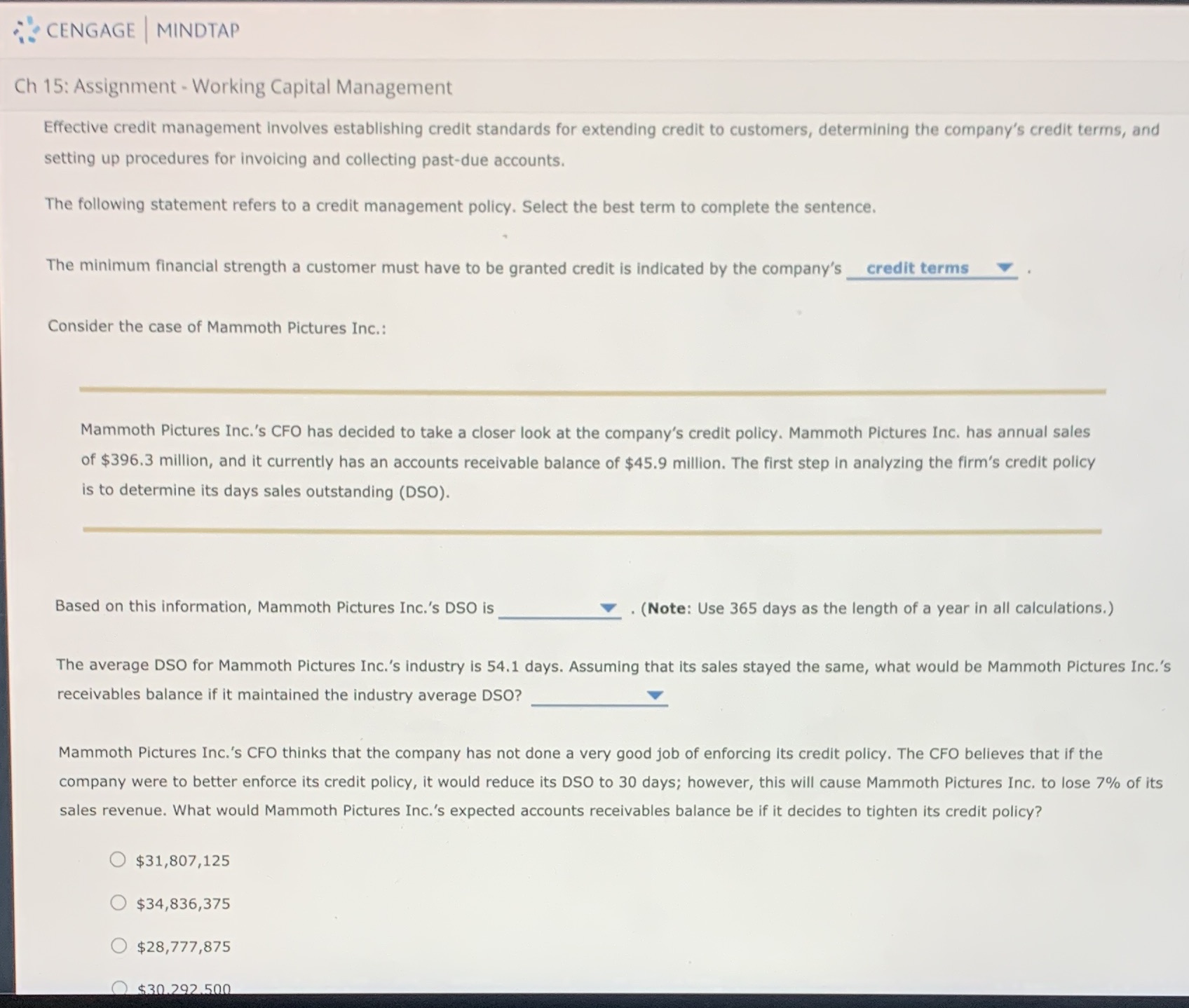 CENGAGE | MINDTAP Ch 15: Assignment - Working Capital Management Effective