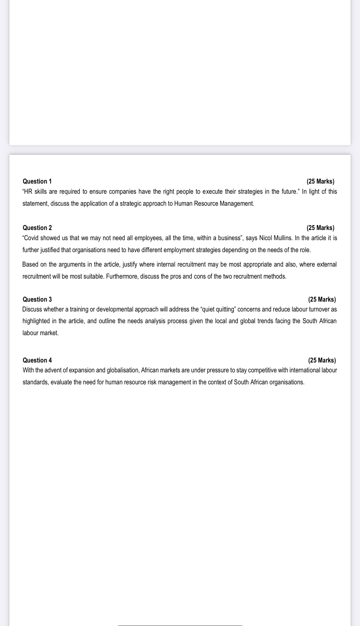  Question 1 (25 Marks) "HR skills are required to ensure companies