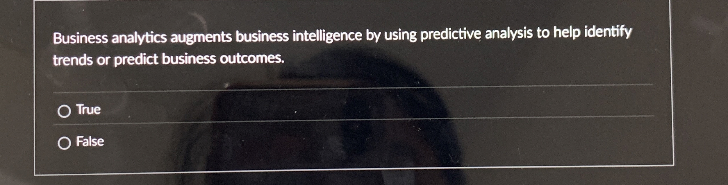  Business analytics augments business intelligence by using predictive analysis to help