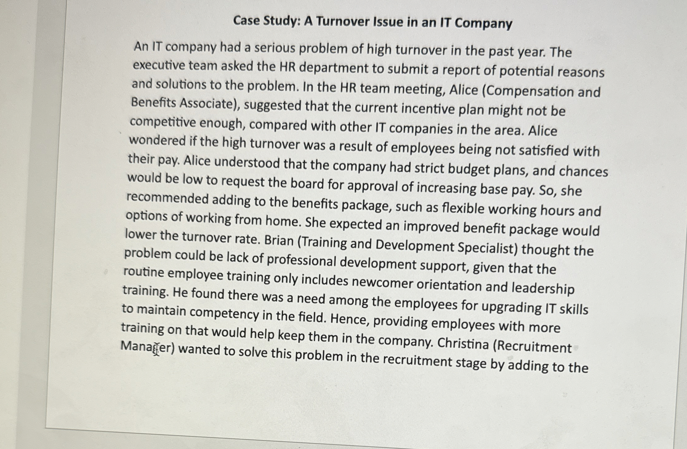  Case Study: A Turnover Issue in an IT Company An IT