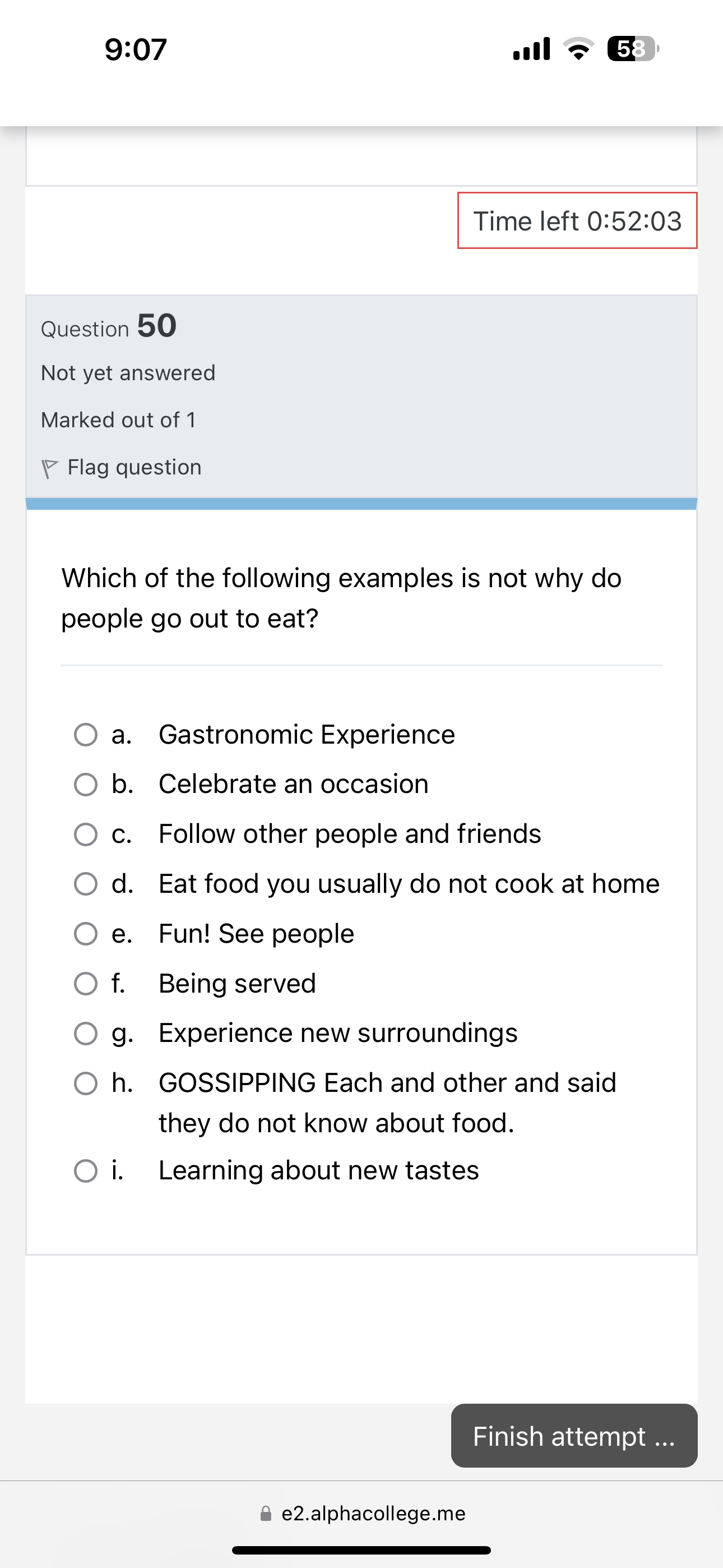  9:07 .III -58 Time left 0:52:03 Question 50 Not yet answered