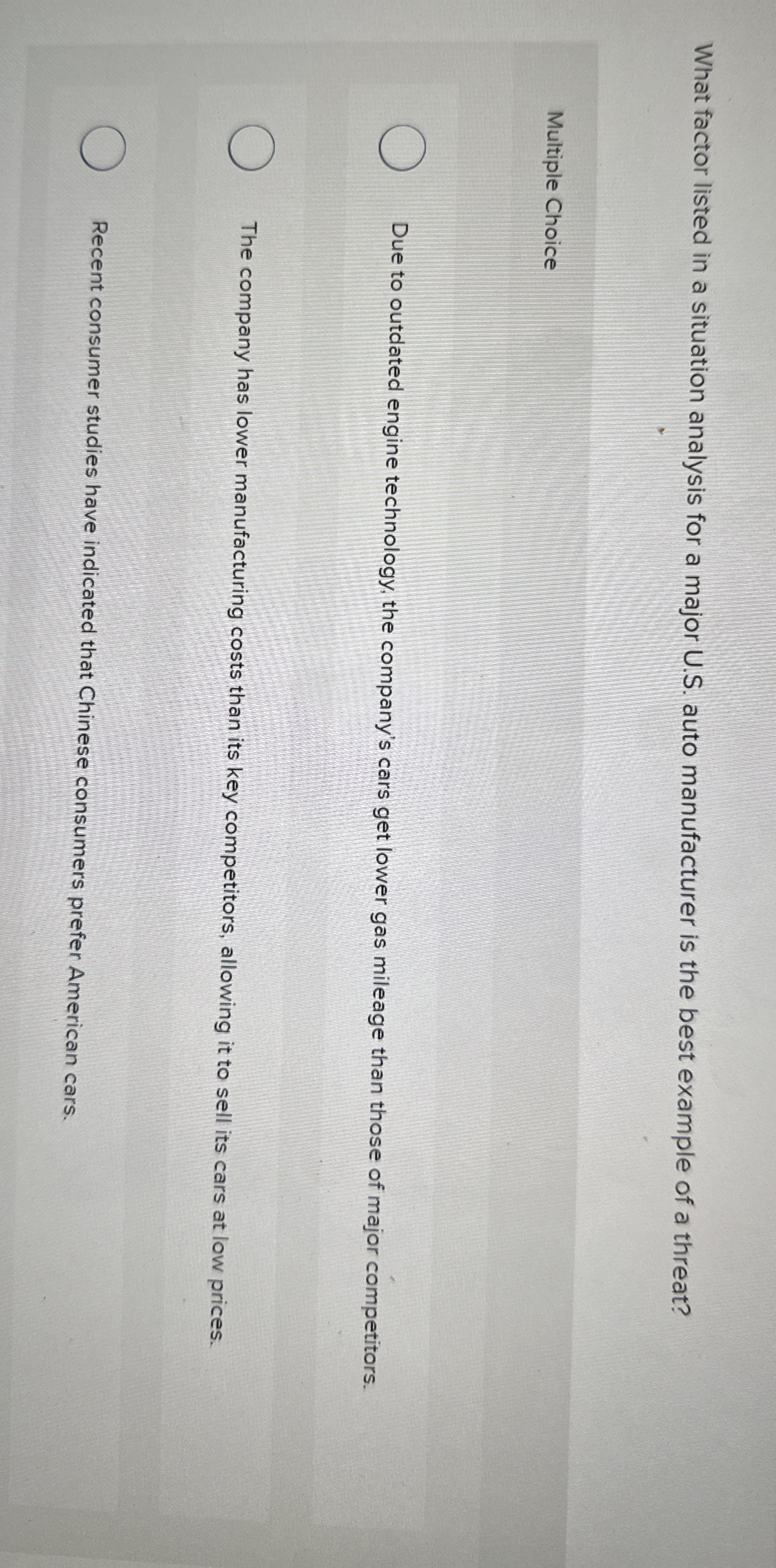  What factor listed in a situation analysis for a major U.S.