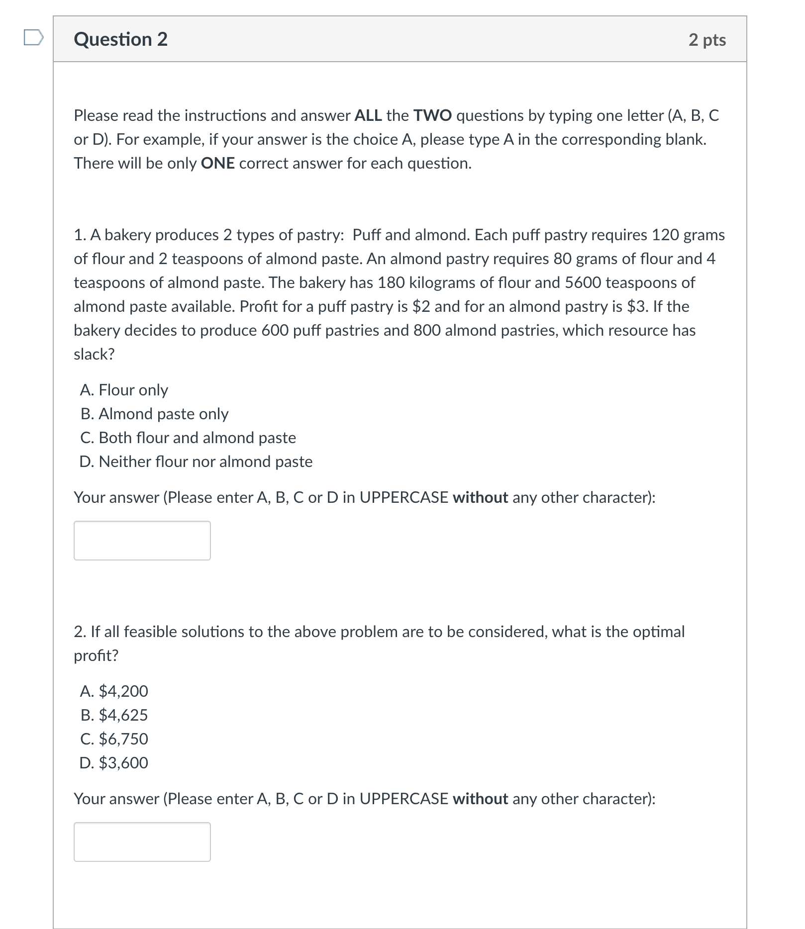  Question 2 Please read the instructions and answer ALL the TWO
