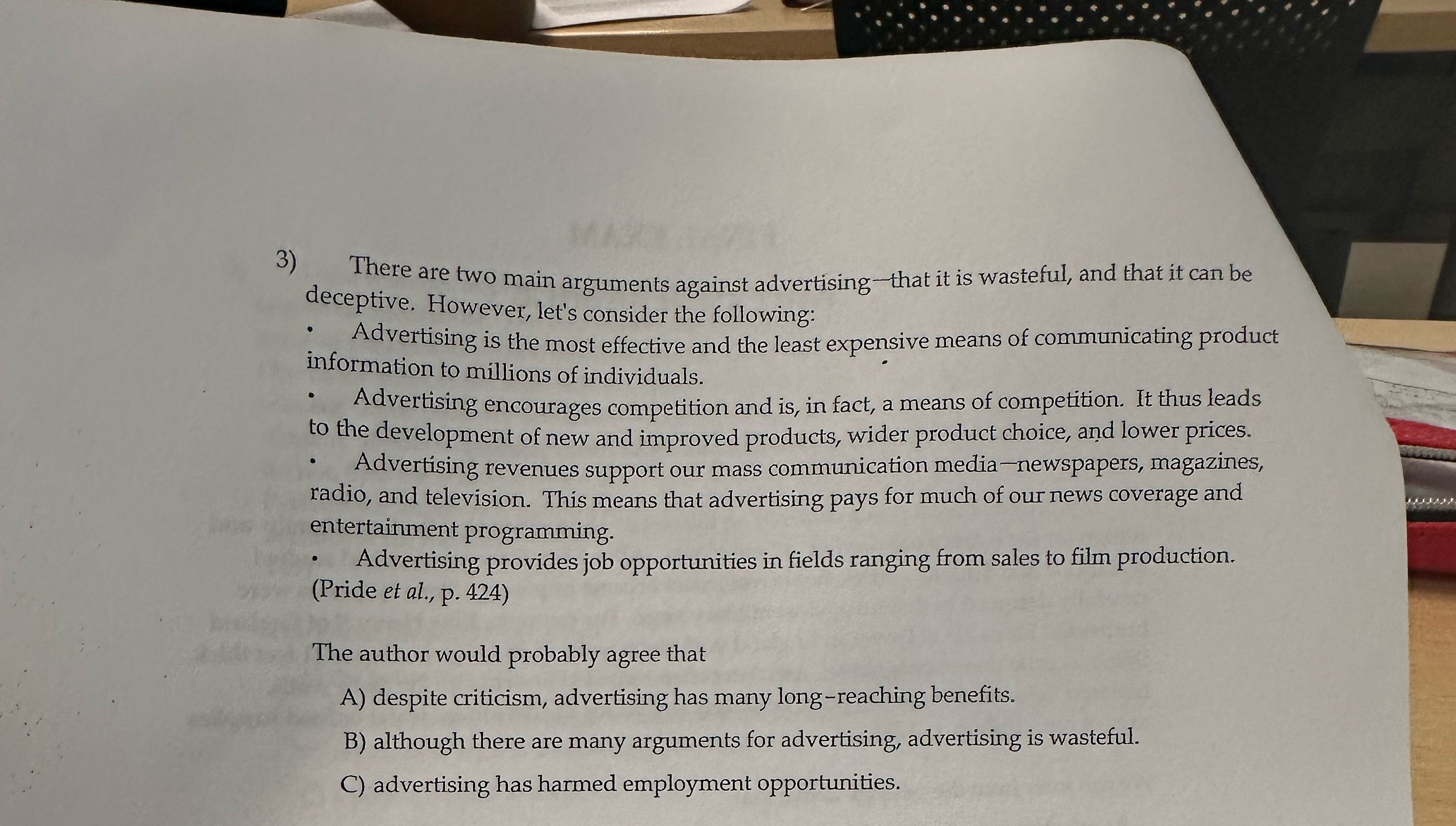  There are two main arguments against advertising - that it is