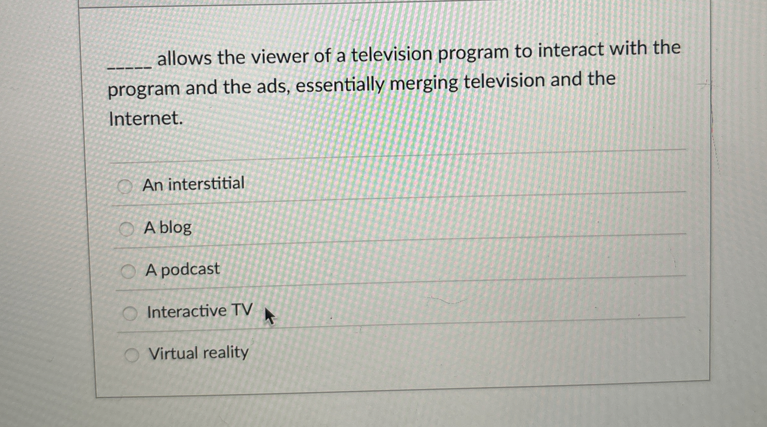  q, allows the viewer of a television program to interact with