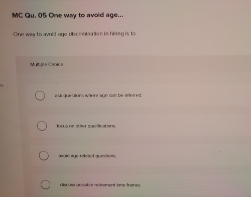  MC Qu.05 One way to avoid age... One way to avoid