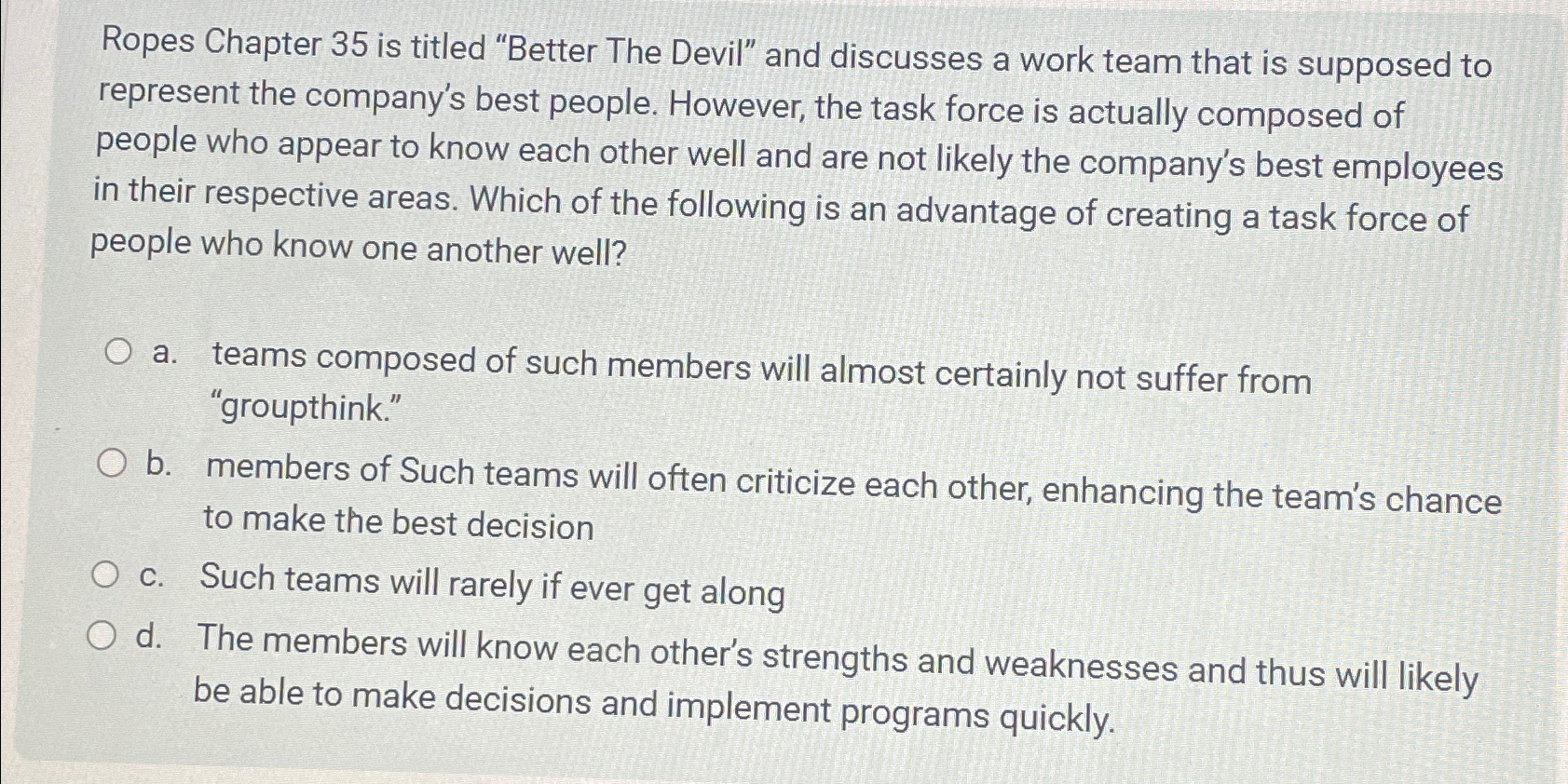  Ropes Chapter 35 is titled "Better The Devil" and discusses a