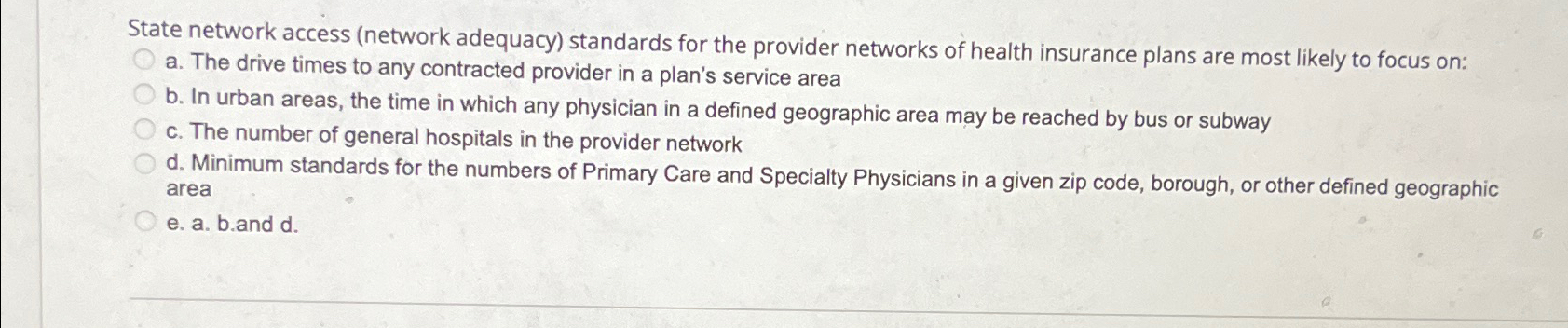  State network access (network adequacy) standards for the provider networks of