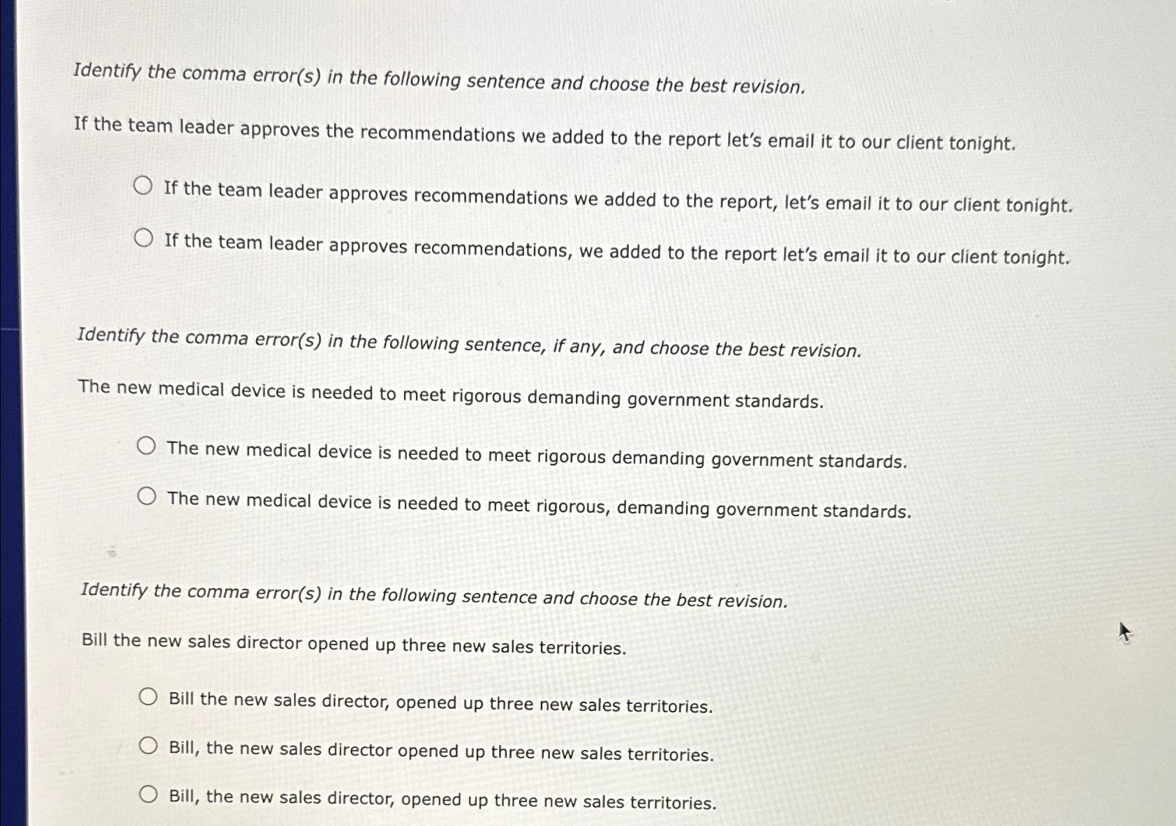  Identify the comma error(s) in the following sentence and choose the