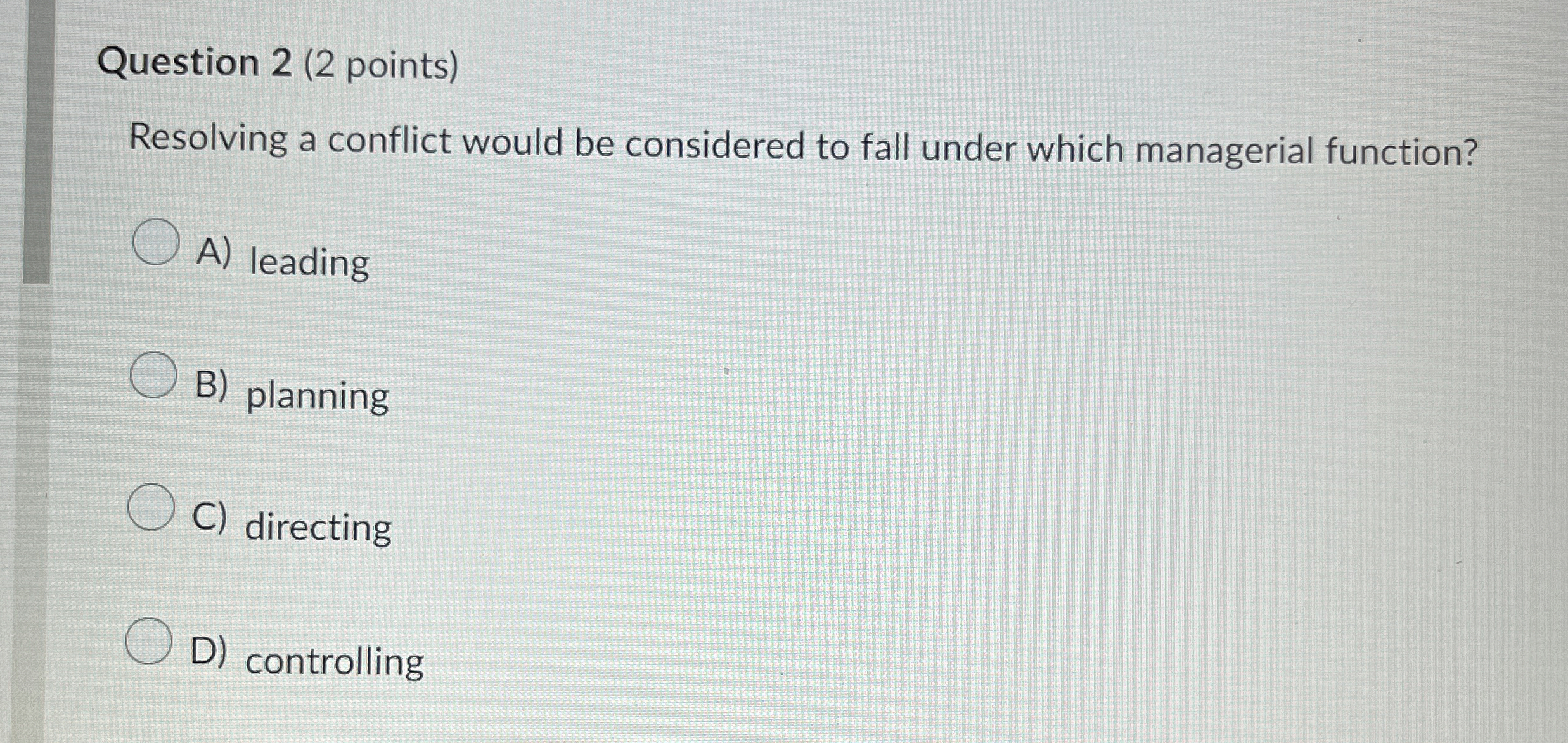  Question 2(2 points) Resolving a conflict would be considered to fall