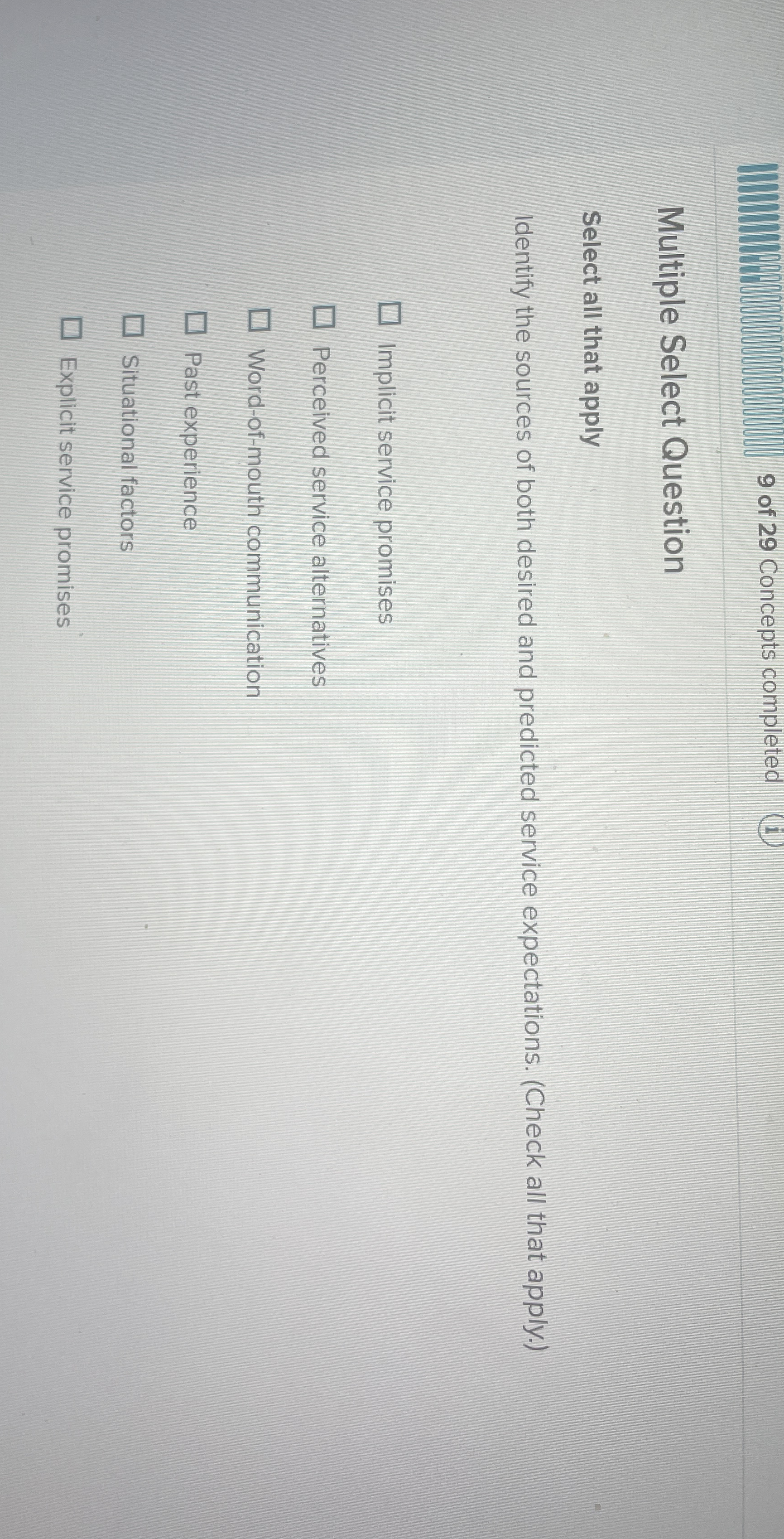  9 of 29 Concepts completed Multiple Select Question Select all that