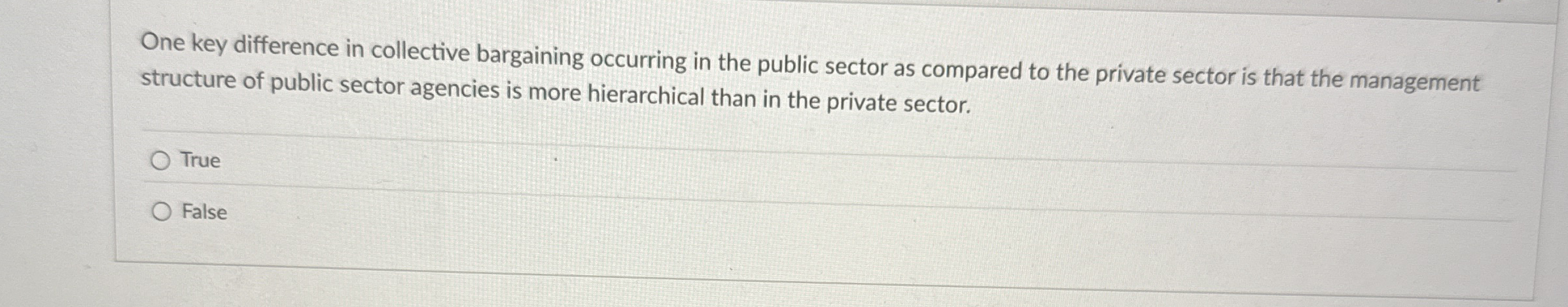  One key difference in collective bargaining occurring in the public sector