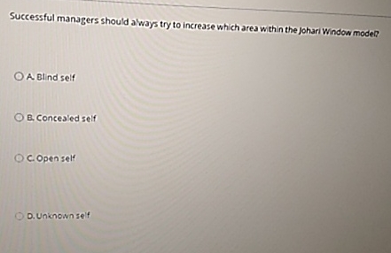  Successful managers should always try to increase which area within the