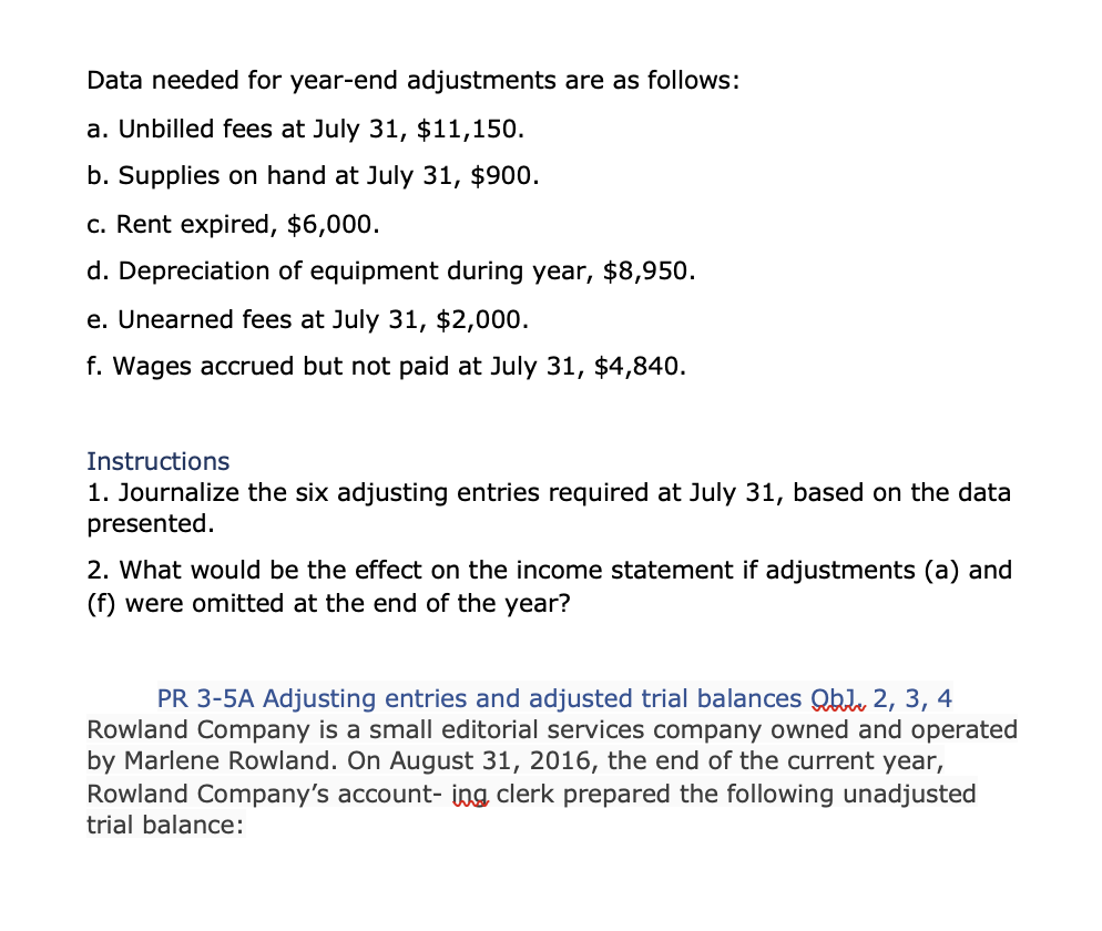 31, 2016, the following data were accumulated to assist the accountant in