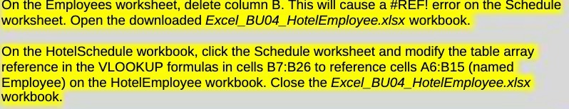 On the Employees worksheet, delete column B. This will cause a